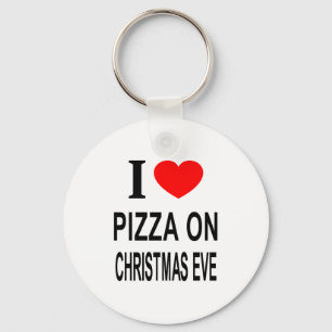 I Zza On Christmas Eve I Love Zza On Christ Toddle Keychain