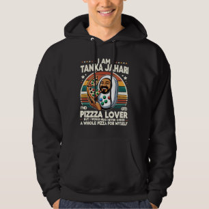 i'am tanka jahari ,but i would never order a whole hoodie