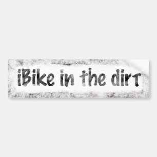 iBike In The Dirt Bumper Sticker