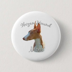 Ibizan Hound Mom 2 Inch Round Button