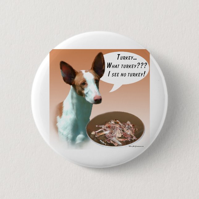 Ibizan Hound Turkey 2 Inch Round Button (Front)