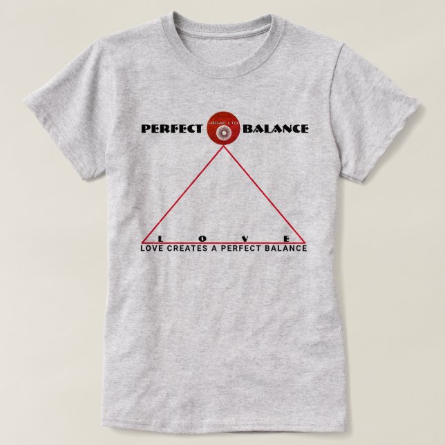 IBONELTD. PERFECT BALANCE 4 T-Shirt (Design Front)