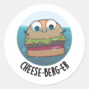 Ice-berg Funny Cheeseburger Pun  Classic Round Sticker