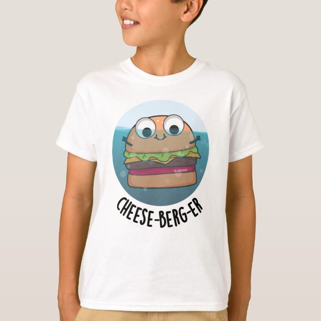 Ice-berg Funny Cheeseburger Pun  T-Shirt (Front)