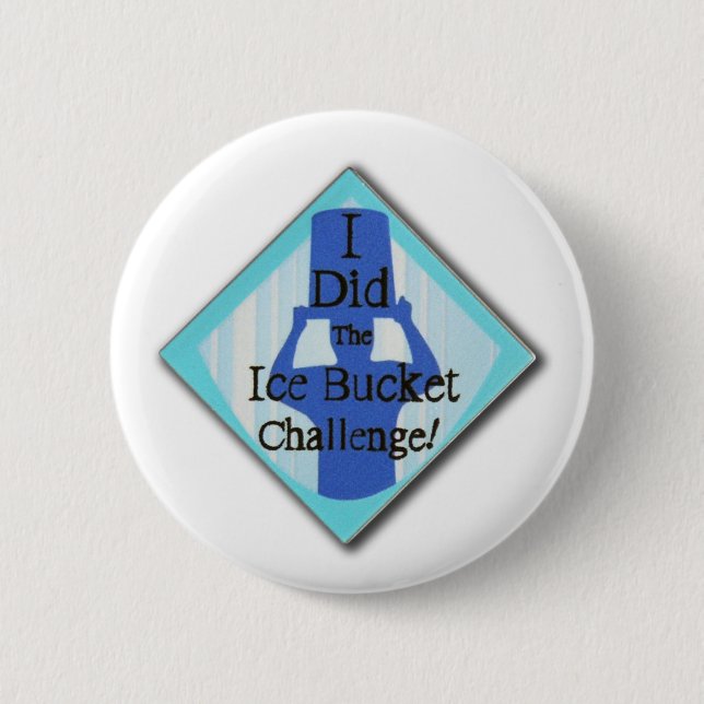 Ice Bucket Challenge 2 Inch Round Button (Front)