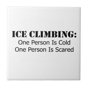 Ice Climbing - Cold, Scared Tile