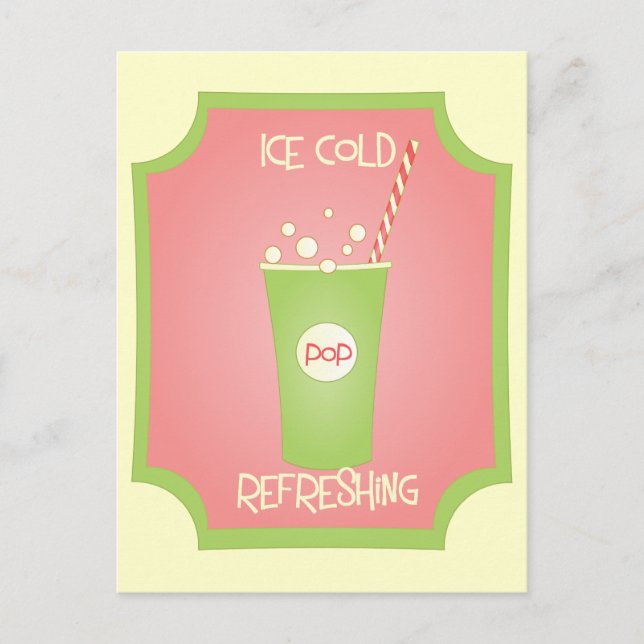 Ice Cold Refreshing Pop Postcard (Front)