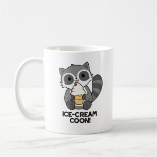 Ice Cream Coon Funny Animal Racoon Pun  Coffee Mug