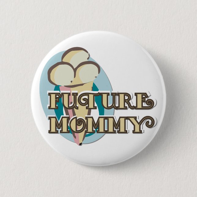 Ice Cream Future Mommy Tshirts and Gifts 2 Inch Round Button (Front)