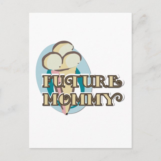 Ice Cream Future Mommy Tshirts and Gifts Postcard (Front)