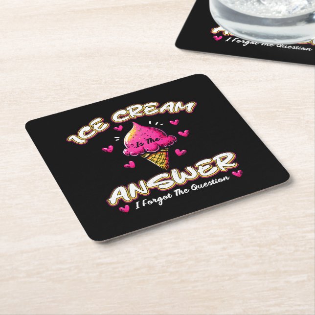 Ice Cream Is The Answer - I Forgot The Question Square Paper Coaster (Angled)