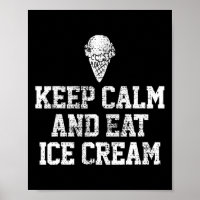 Ice Cream Keep Calm Motivational Vintage Gift 