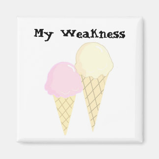 Ice Cream - My Weakness Magnet