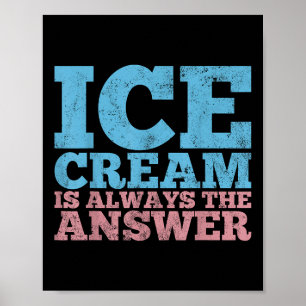 Ice Cream Summer Frozen Food Funny Vintage Gift Poster