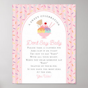 Ice Cream Sundae Sprinkled with Baby Dont Say Baby Poster