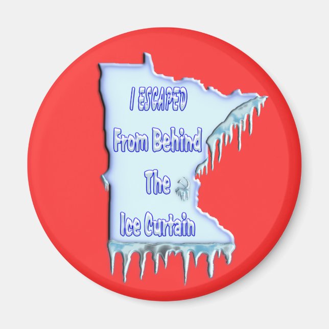 Ice Curtain Refugee Magnet (Front)