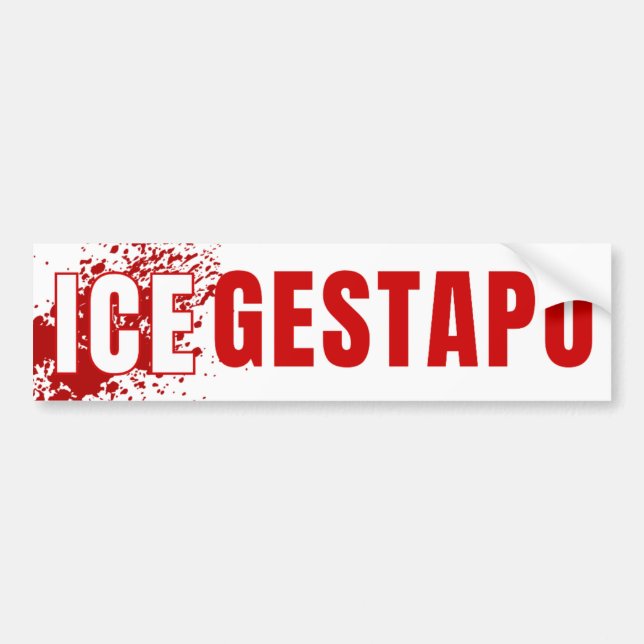 ICE Equals Gestapo Anti Trump Bumper Sticker (Front)