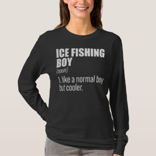 Ice Fishing Boy Noun Definition Ice Fisher Fishing T-Shirt