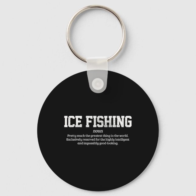 Ice Fishing Definition Funny Ice Fisherman Gift  Keychain (Front)