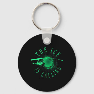 Ice Fishing - The Ice Is Calling - Ice Fisherman Keychain