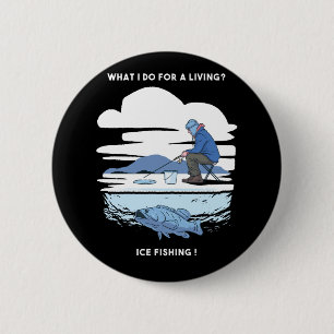 Ice Fishing  - Winter Fisherman Design 2 Inch Round Button