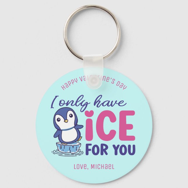 Ice For You Funny Penguin Pun Cute Valentine's Day Keychain (Front)