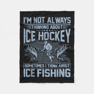 Ice Hockey And Ice Fishing Funny Fisherman Humour Fleece Blanket