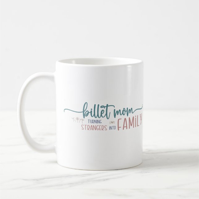 Ice Hockey Billet Mom Inspirational Quote  Coffee Mug (Left)