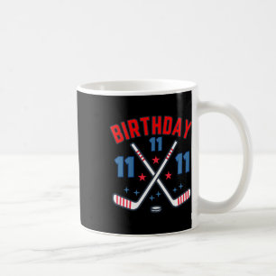 Ice Hockey Eleven Birthday Boy 11th Party Boys Age Coffee Mug