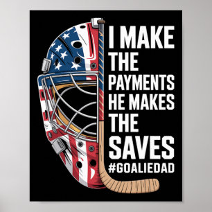 Ice Hockey Goalie Dad Poster