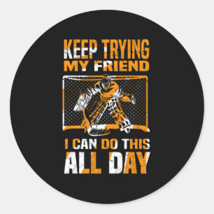 Ice Hockey Goalie I Ice Hockey Player Goalie I Hoc Classic Round Sticker