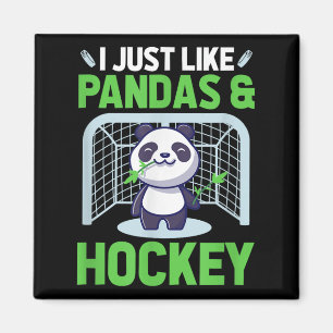 Ice Hockey I Just Like Pandas & Hockey  Magnet