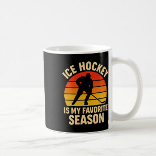 Ice Hockey Is My Favorite Season Retro Vintage Hoc Coffee Mug