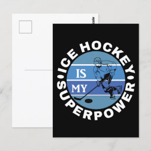Ice Hockey Is My Superpower Postcard
