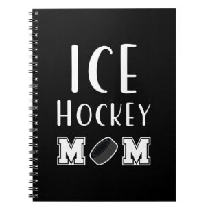 Ice Hockey Mom Notebook