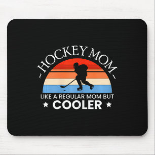 Ice Hockey Mom Player Goalie Skater Team Puck Goal Mouse Pad