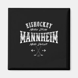 Ice Hockey My Drug Mannheim My Dealer Magnet