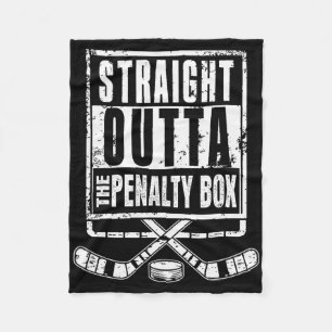 Ice Hockey Player Straight Outta The Penalty Box F Fleece Blanket