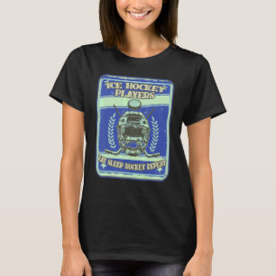 Ice Hockey Players Eat Sleep Hockey Repeat Vintage T-Shirt