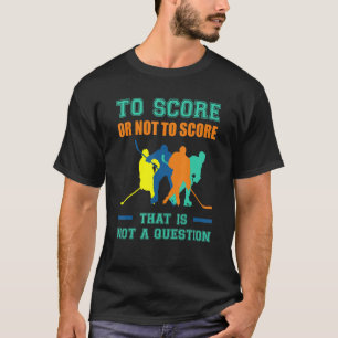 Ice hockey saying for ice hockey player quote ice  T-Shirt