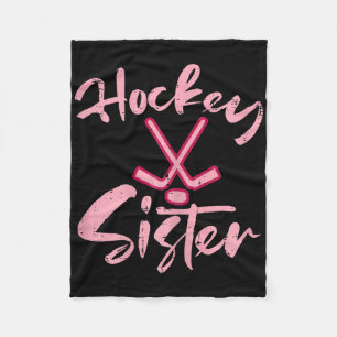 Ice Hockey Sister Fan Women Girls Kids Youth Toddl Fleece Blanket