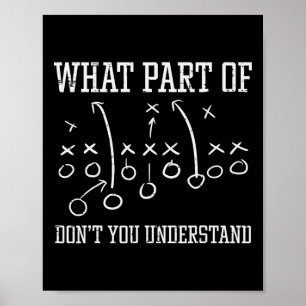 Ice Hockey What Part Dont You Understand Funny Men Poster