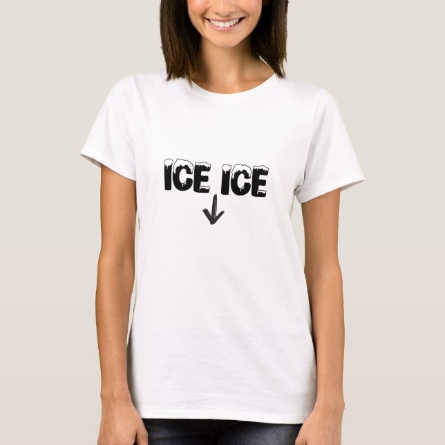 Ice Ice Baby Arrow Femmes T-shirt Design (Devant)