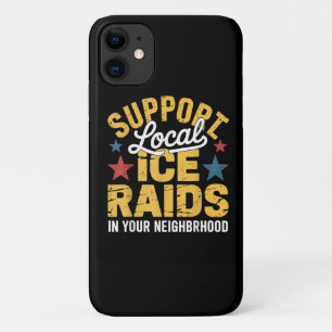 ICE Immigration Support iPhone 11 Case