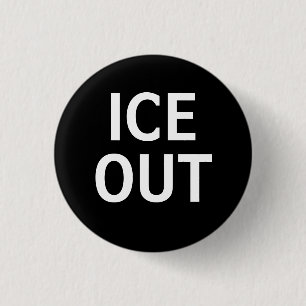 ICE OUT 1 INCH ROUND BUTTON