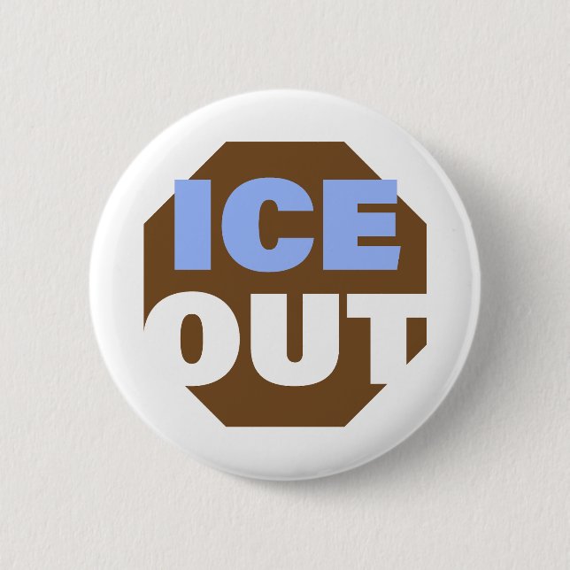 ICE OUT 2 INCH ROUND BUTTON (Front)