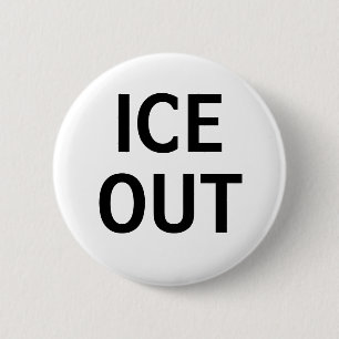 ICE OUT 2 INCH ROUND BUTTON