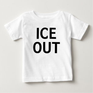 Ice Out Baby T-Shirt