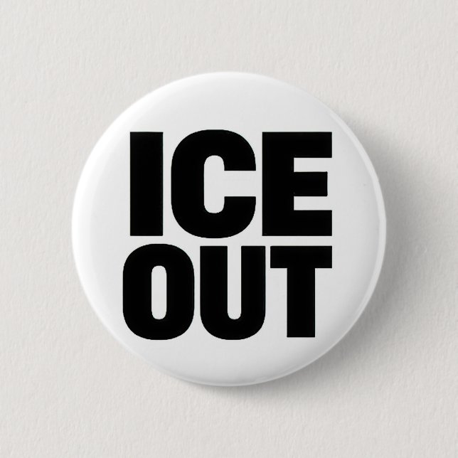 "ICE OUT" protest button (Front)