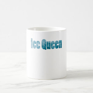 Ice Queen ( Frozen Queen) Coffee Mug